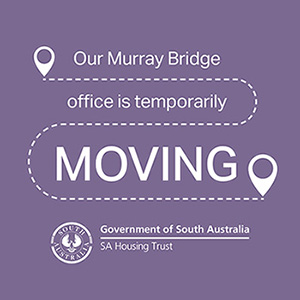 Murray Bridge office is temporarily moving